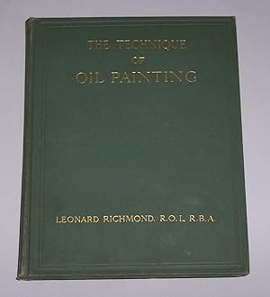 The Technique of Oil Painting