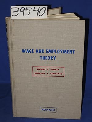 Image du vendeur pour Wage And Employment Theory mis en vente par Princeton Antiques Bookshop