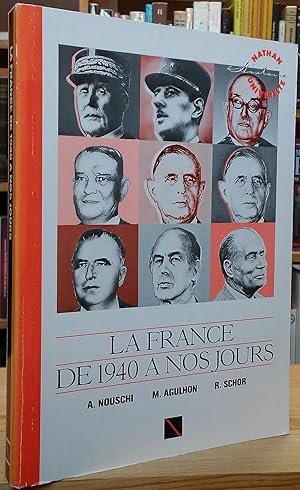 Bild des Verkufers fr La France de 1940  Nos Jours zum Verkauf von Stephen Peterson, Bookseller