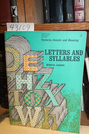 Image du vendeur pour Letters And Syllables. Patterns, Sounds and Meaning. Annotated Teacher's Edition. mis en vente par Princeton Antiques Bookshop