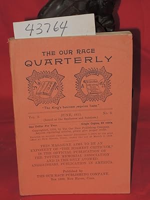 Image du vendeur pour June 1911, Vol. 2, No. 3 The Our Race Quarterly, mis en vente par Princeton Antiques Bookshop