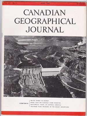 Imagen del vendedor de Canadian Geographical Journal, June 1957 - Training Park Wardens in the Rocky Mountains, Water Power in Quebec, Knob Lake on Canada's New Frontier, "Guatemala - Pearl of Central America" a la venta por Nessa Books