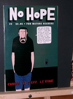 Immagine del venditore per No Hope #2 venduto da Tree Frog Fine Books and Graphic Arts