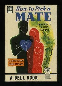 Bild des Verkufers fr How to Pick a Mate: The Guide to a Happy Marriage zum Verkauf von ReadInk, ABAA/IOBA
