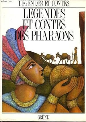 Seller image for LEGENDES ET CONTES DES PHARAONS for sale by Le-Livre