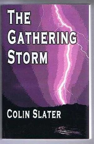 Image du vendeur pour The Gathering Storm mis en vente par Bailgate Books Ltd