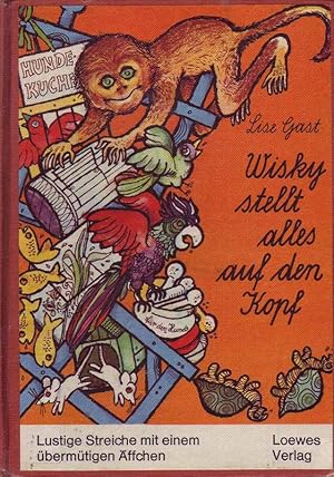 Seller image for Wisky stellt alles auf den Kopf. Lustige Streiche mit einem bermtigen ffchen. for sale by Online-Buchversand  Die Eule