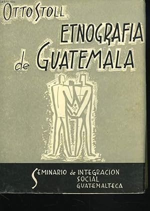 Bild des Verkufers fr ETNOGRAFIA DE GUATEMALA zum Verkauf von Le-Livre