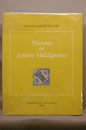 FLORONES DEL SEÑORIO VALLDIGNENSE.