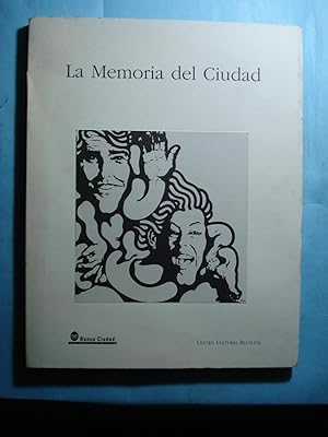 Imagen del vendedor de LA MEMORIA DEL CIUDAD - EXPOSICIN DEL 12 AL 30 DE MAYO DE 1999 a la venta por Ernesto Julin Friedenthal