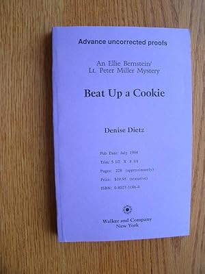 Seller image for Beat Up A Cookie for sale by Scene of the Crime, ABAC, IOBA