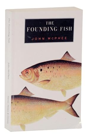 Bild des Verkufers fr The Founding Fish (Advance Uncorrected Proof) zum Verkauf von Jeff Hirsch Books, ABAA