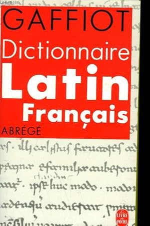 Image du vendeur pour DICTIONNAIRE LATIN FRANCAIS ABREGE mis en vente par Le-Livre