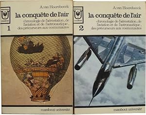 La conquête de l'air. Chronologie de l'aérostation, de l'aviation et de l'astronautique, des préc...