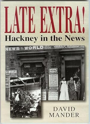 Late Extra! Hackney in the News