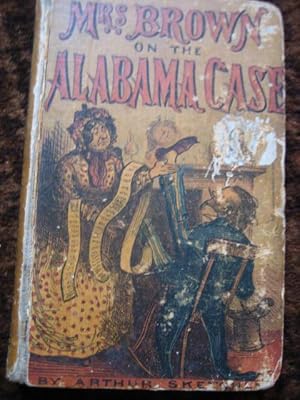 Image du vendeur pour Mrs Brown on the Alabama Claims mis en vente par Tiger books