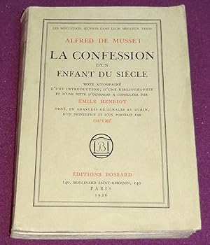 Image du vendeur pour LA CONFESSION D'UN ENFANT DU SIECLE Texte accompagn d'une introduction, d'une bibliographie et d'une suite d'ouvrages  consulter par Emile Henriot. mis en vente par LE BOUQUINISTE