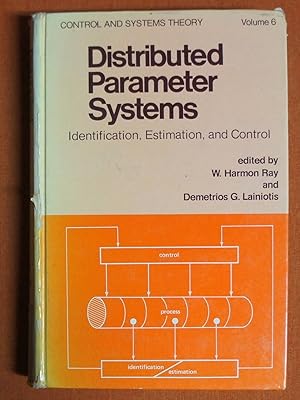 Seller image for Distributed Parameter Systems: Identification, Estimation, and Control (Control & Systems Theory Series) for sale by GuthrieBooks