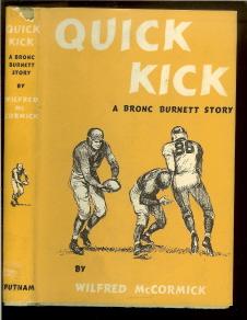 Quick Kick. A Bronc Burnett Story.