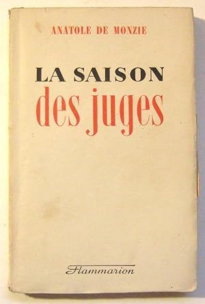 Seller image for La saison des juges. for sale by Domifasol