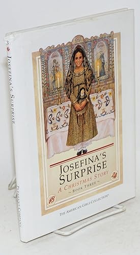 Seller image for Josefina's surprise; a Christmas story, illustrations, Jean-Paul Tibles, vignettes, Susan McAliley for sale by Bolerium Books Inc.