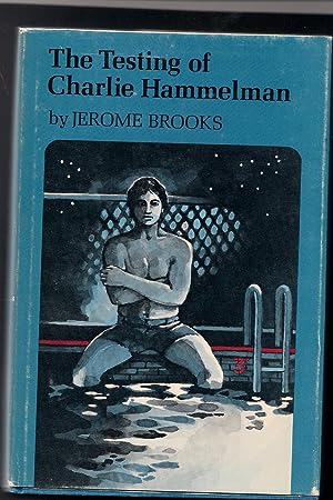 Imagen del vendedor de The Testing of Charlie Hammelman a la venta por Beverly Loveless