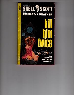 Seller image for KILL HIM TWICE. for sale by Monroe Stahr Books