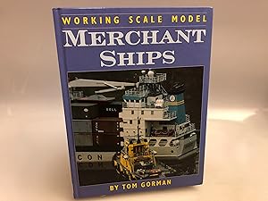 Seller image for Working Scale Model Merchant Ships for sale by Needham Book Finders