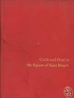 Bild des Verkufers fr Circle and Oval in the Square of Saint Peter`s. Bernini`s Art of Planning. zum Verkauf von Antiquariat Burgverlag