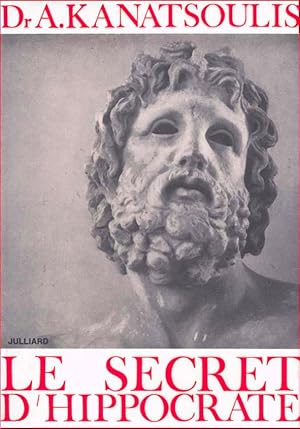 Imagen del vendedor de Le secret d'Hippocrate a la venta por Calepinus, la librairie latin-grec