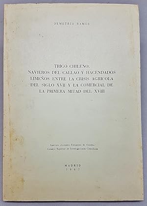 TRIGO CHILENO, NAVIEROS DEL CALLAO Y HACENDADOS LIMENOS ENTRE LA CRISIS AGRICOLA DEL SIGLO XVII Y...