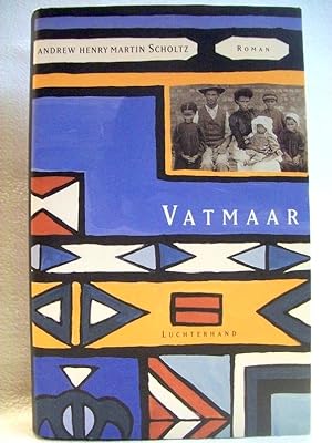 Seller image for Vatmaar : Roman. [Aus dem Afrikaans von Arnold Blumer] for sale by Antiquariat Bler