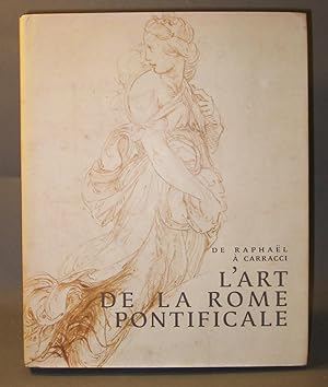 Seller image for De Raphal  Carracci : L'Art de La Rome Pontificale for sale by Exquisite Corpse Booksellers