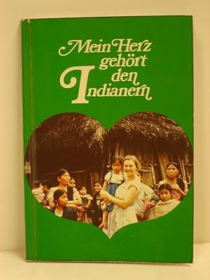 Bild des Verkufers fr Mein Herz gehrt den Indianern. zum Verkauf von BerlinAntiquariat, Karl-Heinz Than