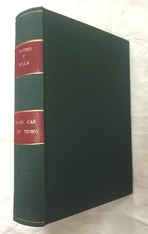 COMO CAE UN TRONO. (La Revolución en Portugal). Prólogo de Rodrigo Soriano