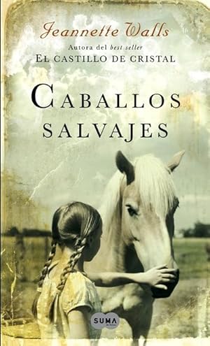 Seller image for CABALLOS SALVAJES : for sale by LA TIENDA DE PACO