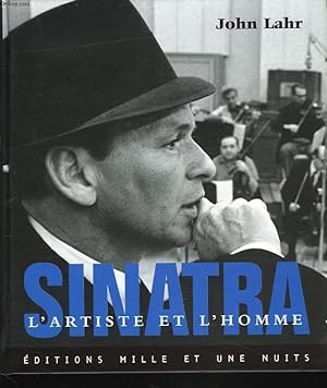 Seller image for SINATRA. L'ARTISTE ET L'HOMME. LIVRE + CD. for sale by Le-Livre