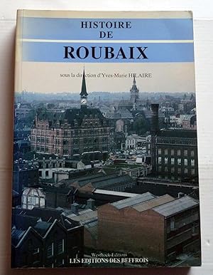 Imagen del vendedor de Histoire De Roubaix a la venta por Librairie Thot