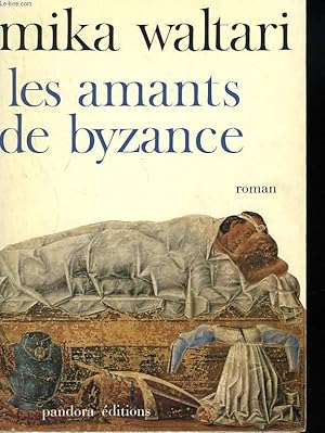 Image du vendeur pour LES AMANTS DE BYZANCE mis en vente par Le-Livre