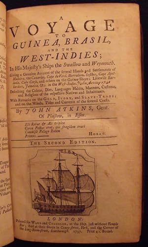 A Voyage to Guinea, Brasil, and the West-Indies; in His Majesty's Ships the Swallow and Weymouth, .