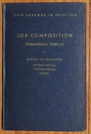 Imagen del vendedor de I.T.U. Lessons in Printing - Job Composition - Unit III / 3 / Three a la venta por RG Vintage Books