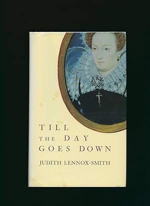 Imagen del vendedor de Till The Day Goes Down a la venta por Little Stour Books PBFA Member