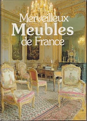 Merveilleux Meubles De France