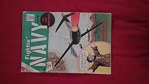 Immagine del venditore per FIGHTIN' NAVY VOL. 12 NO. 105 venduto da Betty Mittendorf /Tiffany Power BKSLINEN