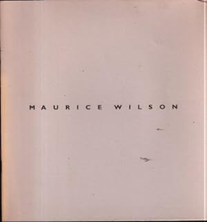 Imagen del vendedor de Maurice Wilson: New Works a la venta por Kenneth Mallory Bookseller ABAA