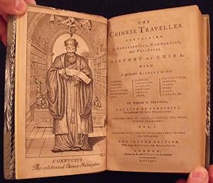 The Chinese Traveller containing a Geographical, Commerical and Political History of China.