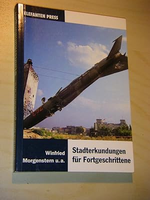 Seller image for Stadterkundungen fr Fortgeschrittene for sale by Versandantiquariat Rainer Kocherscheidt