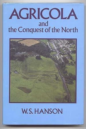 AGRICOLA AND THE CONQUEST OF THE NORTH.