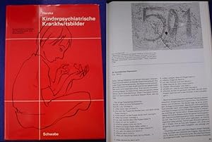 Kinderpsychiatrische Krankheitsbilder - Kasuistisches Lehrbuch mit Textübersicht und Bibliographi...