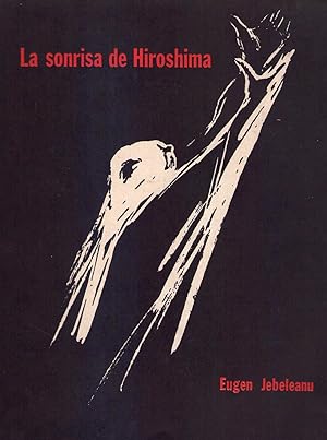 Imagen del vendedor de LA SONRISA DE HIROSHIMA a la venta por Buenos Aires Libros